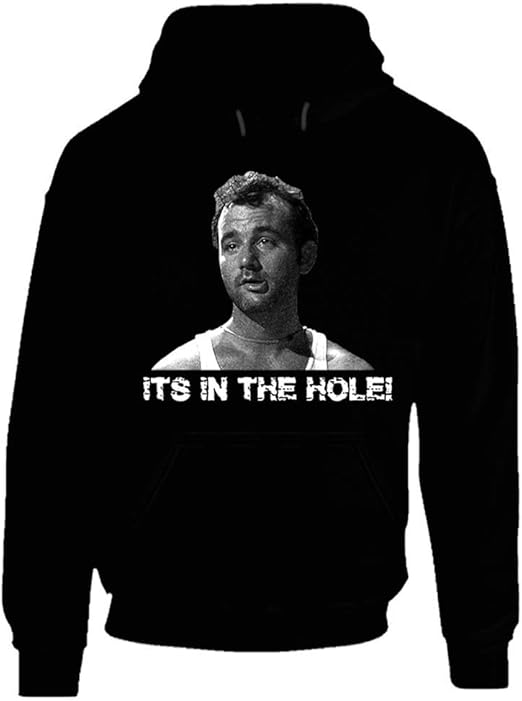 asdf Caddyshack Bill Murray Its in The Hole Funny Golf Movie Hoodiet