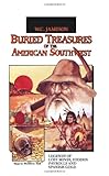 Front cover for the book Buried Treasures of the American Southwest by W. C. Jameson
