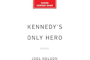 Kennedy’s Only Hero: How JFK’s Obsession with Winston Churchill Defined His Presidency