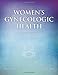 Women's Gynecologic Health, 2nd Edition