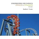 Engineering Mechanics: Statics &amp; Dynamics