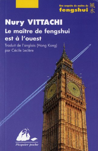 Le  maître de fengshui est à l'ouest