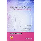 Network Meta-Analysis for Decision-Making (Statistics in Practice)
