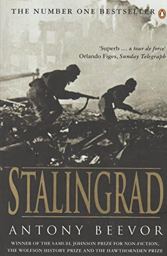 Stalingrad [ STALINGRAD BY Beevor, Antony ( Author ) May-01-1999[ STALINGRAD [ STALINGRAD BY BEEVOR, ANTONY ( AUTHOR ) MAY-01-1999 ] By Beevor, Antony ( Author )May-01-1999 Paperback