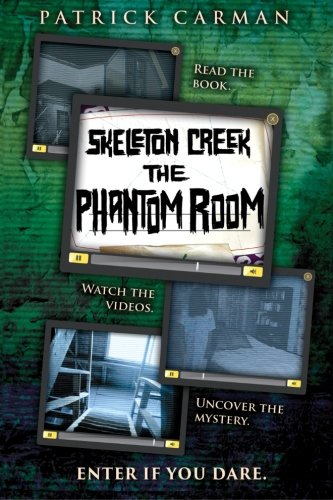 Skeleton Creek: Phantom Room