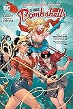 DC Bombshells: The Deluxe Edition Book One (Dc Comics) by 