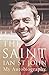 The Saint: My Autobiography by Ian St. John