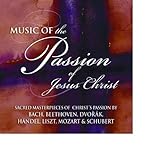Music of the Passion of Jesus Christ