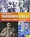 Introduction to Transgender Studies by Ardel Haefele-Thomas, Susan Stryker