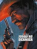 Jusqu'au dernier by 