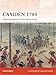 Camden 1780: The annihilation of Gates' Grand Army (Campaign)