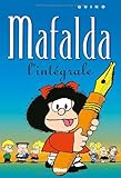 Mafalda, l'intégrale by 