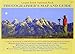 Grand Teton National Park Photographer's Map and Guide