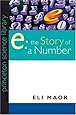 e: The Story of a Number