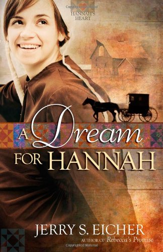 Full Hannah S Heart Book Series By Jerry S Eicher