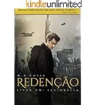 Redenção - Distopia e Bioterrorismo no séc. XXVI: Livro um: Legionella
