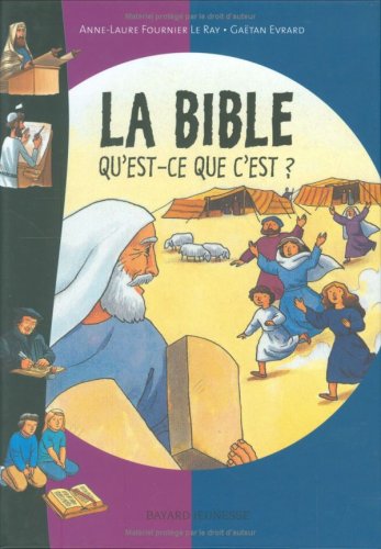 La  Bible, qu'est-ce que c'est ?