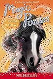 A Twinkle of Hooves #3 (Magic Ponies)