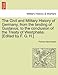 The Civil and Military History of Germany, from the Landing of Gustavus, to the Conclusion of the Treaty of Westphalia. [Edited by F. G. H.] - Francis Hare Naylor