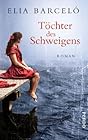 Elia Barceló: Töchter des Schweigens