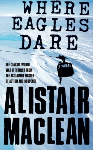 Where Eagles Dare