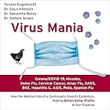 Virus Mania: Corona/COVID-19, Measles, Swine