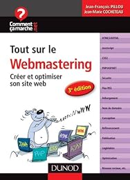 Tout sur le webmastering
