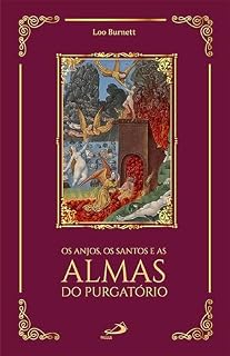 Livro Os Anjos, os Santos e as Almas do Purgatório (Devocional)