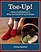 Toe-Up! Patterns and Worksheets to Whip Your Sock Knitting Into Shape by Chrissy Gardiner