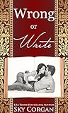 Wrong or Write (The Wrong or Write Duet Book 1)