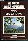 Au cœur de la Cévenne avec ses écrivains