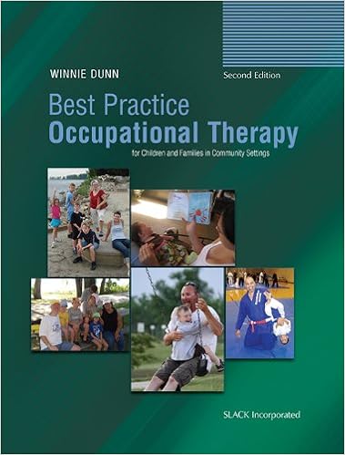 Best Practice Occupational Therapy For Children And Families In Community Settings 9781556429613 Medicine Health Science Books Amazon Com