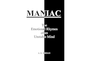 MANIAC: The Emotional Rhymes of an Unstable Mind