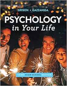 Amazon Com Psychology In Your Life High School Third