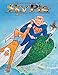 Adventures of Sky Pig: In the Astonishing War on Marijuana by Larry 