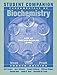 Student Companion to Accompany Fundamentals of Biochemistry, 4th Edition