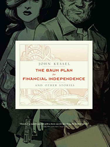 Download The Baum Plan for Financial Independence: and Other Stories Download The Baum Plan for Financial Independence: and Other Stories