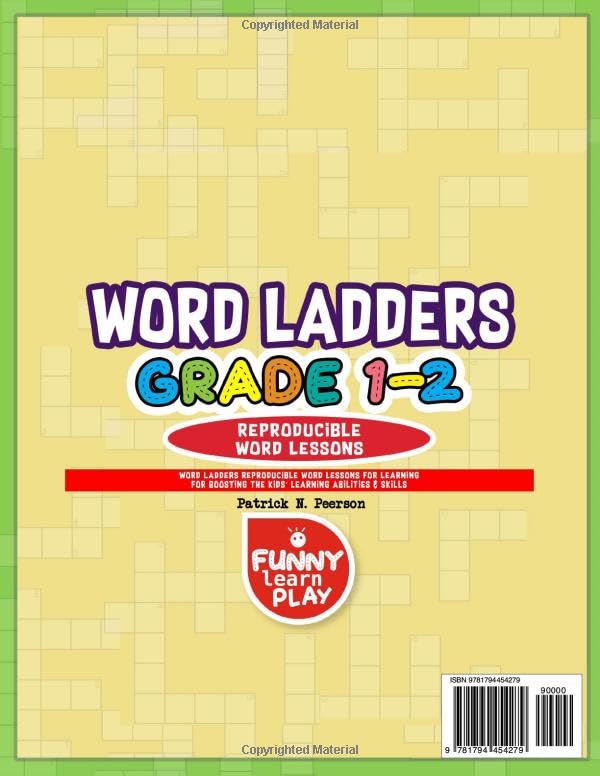 Word Ladders Grades 1-2 Reproducible Word Lessons: Word Ladders Reproducible Word Lessons for Learning for Boosting the Kids’ Learning Abilities & Skills