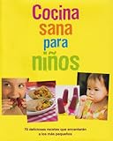 Image de Cocina sana para ninos/ Healthy Cooking for Your Kids (Spanish Edition)