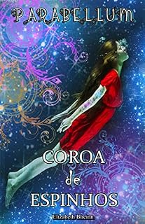 Livro Parabellum (Coroa De Espinhos Livro 4)