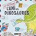 L'ami des dinosaures : Professeur Pat Panic (Ancien prix Editeur: 7.9 Euros ) by 