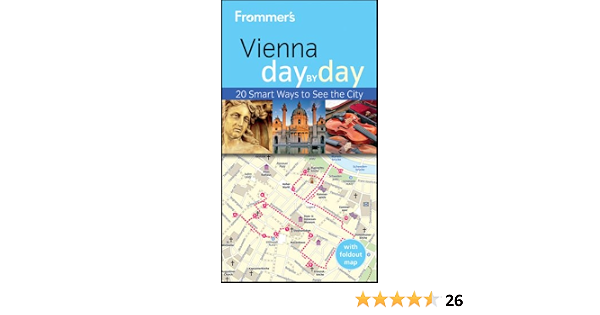 Frommer S Vienna Day By Day Frommer S Day By Day Pocket Fisher Teresa 9781119998396 Amazon Com Books