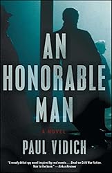 An Honorable Man: A Novel