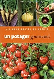 Un  potager gourmand