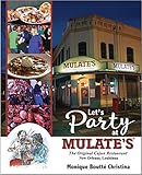 Let's Party at Mulate's by 