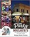 Let's Party at Mulate's by 