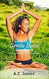 Gentle Detox Handbook - The Ultimate Colon Cleanse Guide