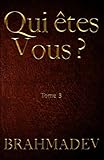 Image de Qui êtes-vous ? Tome III: Le secret qui changera votre vie (Volume 3) (French Edition)