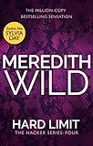 Hard Limit: (The Hacker Series, Book 4) by Meredith Wild (2015-09-10) by Meredith Wild