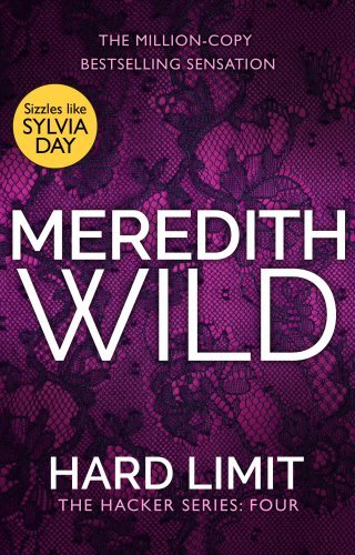 Hard Limit: (The Hacker Series, Book 4) by Meredith Wild (2015-09-10) by Meredith Wild (Paperback)